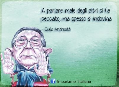 Come diceva più Andreotti?